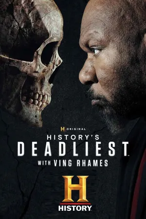 History's Deadliest with Ving Rhames