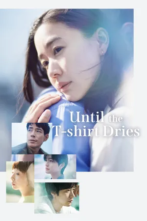 Until the T-Shirt Dries