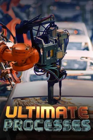 Ultimate Processes
