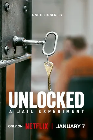 Unlocked: A Jail Experiment