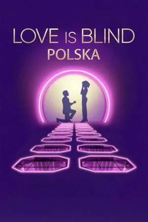 Love Is Blind: Poland