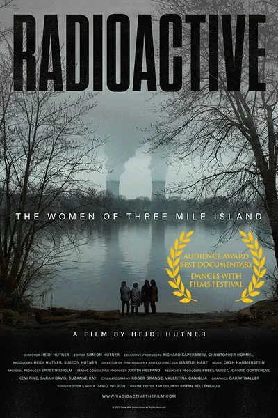 Radioactive: The Women of Three Mile Island