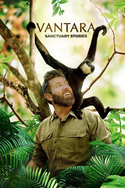 Vantara: Sanctuary Storie