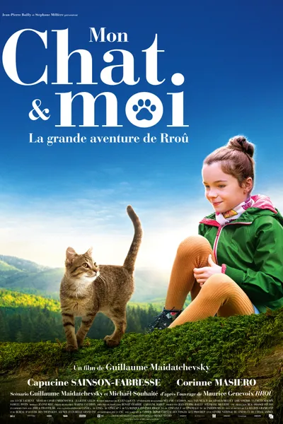 Mon chat et moi, la grande aventure de Rroû