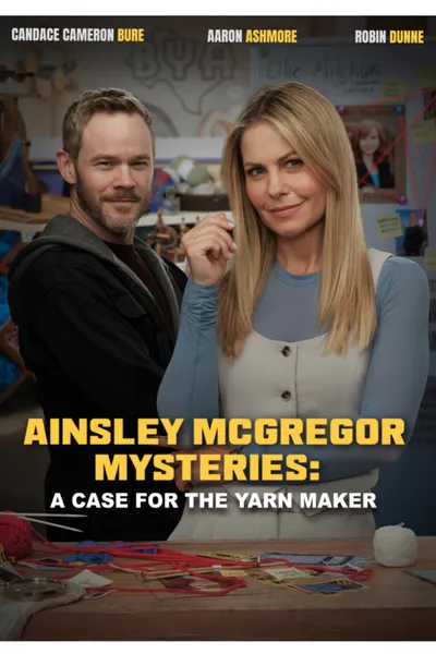 Ainsley McGregor Mysteries: A Case for the Yarn Maker