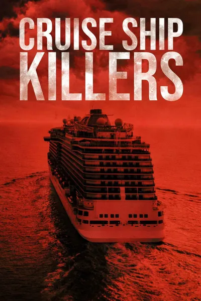 Cruise Ship Killers
