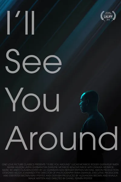 I'll See You Around