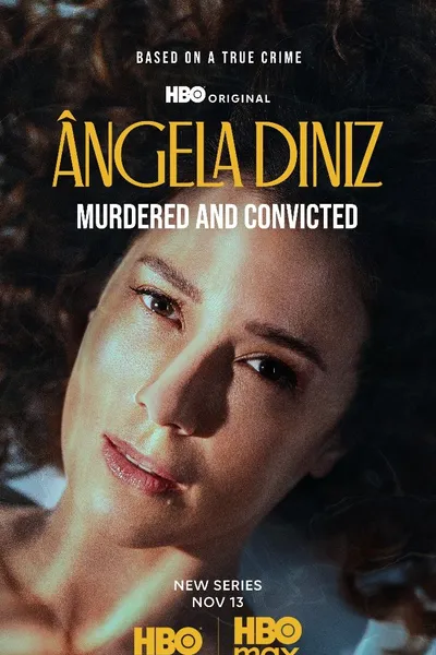 Ângela Diniz: Murdered and Convicted