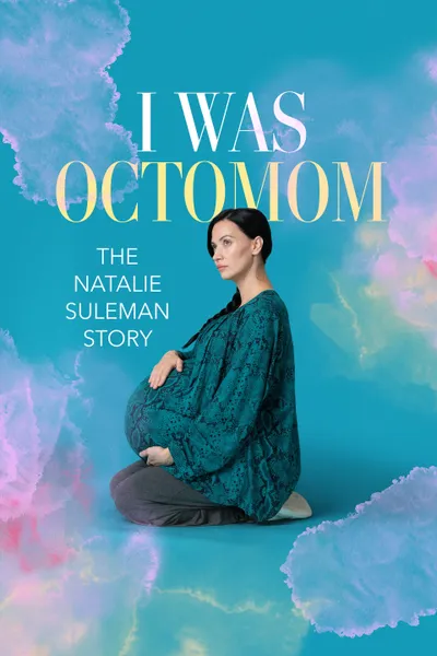 I Was Octomom