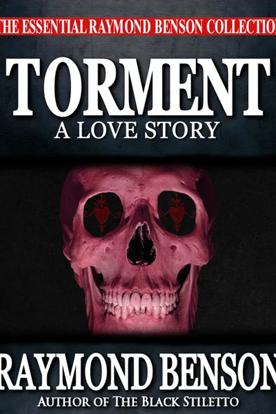 Torment: A Love Story