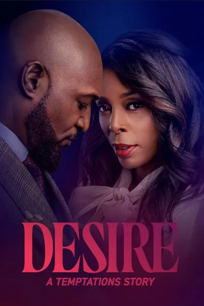 Desire: A Temptation Story